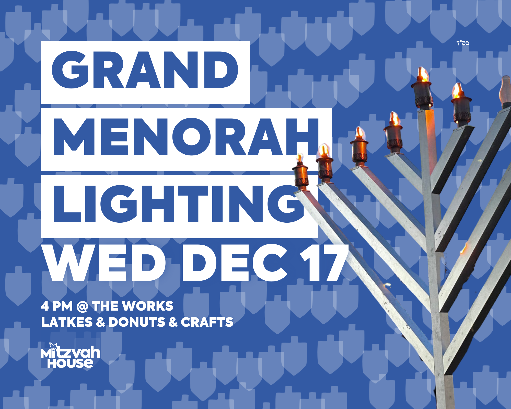 Menorah @ The Works