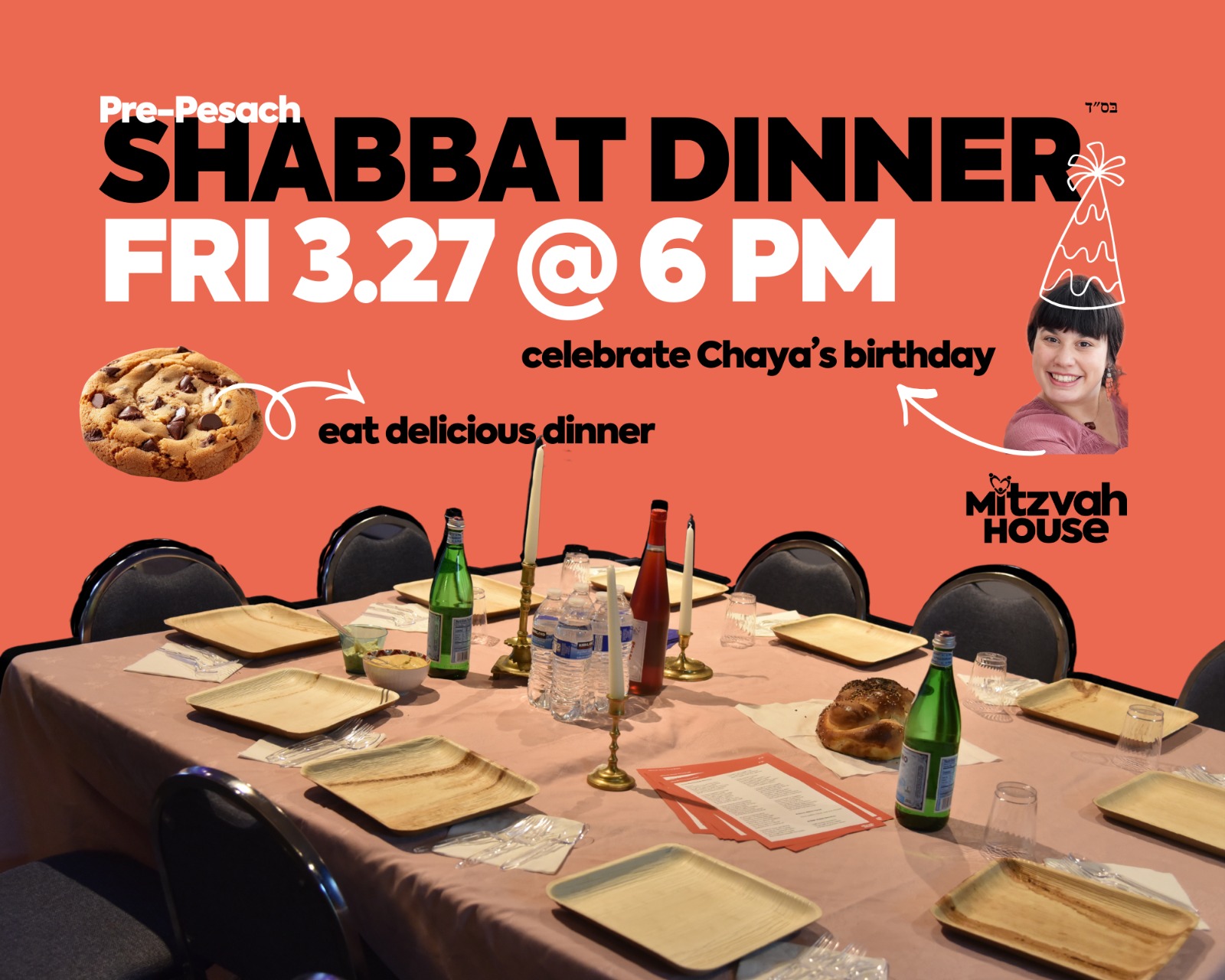 Pre-Pesach Shabbat Dinner